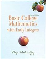 Basic College Mathematics with Early Integers (2nd Edition)