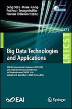 Big Data Technologies and Applications (Lecture Notes of the Institute for Computer Sciences, Social Informatics and Telecommunications Engineering)