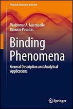 Binding Phenomena: General Description and Analytical Applications (Physical Chemistry in Action)