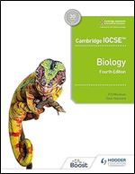 Cambridge IGCSE Biology 4th Edition: Hodder Education Group Ed 4