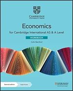 Cambridge International AS & A Level Economics Workbook with Digital Access (2 Years) Ed 2