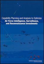 Capability Planning and Analysis to Optimize Air Force Intelligence, Surveillance, and Reconnaissance Investments