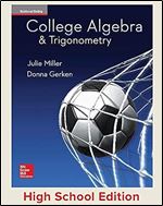 College Algebra and Trigonometry, Student Edition,1st Edition
