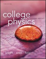 College Physics: A Strategic Approach,3rd Edition