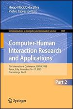 Computer-Human Interaction Research and Applications: 7th International Conference, CHIRA 2023, Rome, Italy, November 16 17, 2023, Proceedings, Part ... in Computer and Information Science)