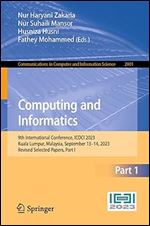 Computing and Informatics: 9th International Conference, ICOCI 2023, Kuala Lumpur, Malaysia, September 13 14, 2023, Revised Selected Papers, Part I (Communications in Computer and Information Science)