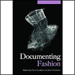 Documenting Fashion (Film and Fashions)