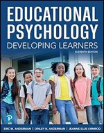 Educational Psychology: Developing Learners Ed 11