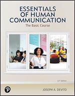 Essentials of Human Communication: The Basic Course
