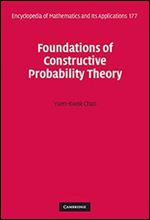 Foundations of Constructive Probability Theory,1st Edition