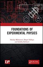 Foundations of Experimental Physics,1 ed.