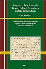 Fragments of the Sixteenth-Century Nahuatl Census from the Jagiellonian Library A Lost Manuscript (Heterodoxia Iberica, 4)