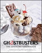 Ghostbusters: The Official Cookbook