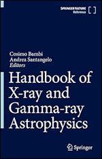 Handbook of X-ray and Gamma-ray Astrophysics