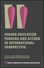 Higher Education Funding and Access in International Perspective (Great Debates in Higher Education)