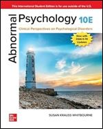 ISE Abnormal Psychology: Clinical Perspectives on Psychological Disorders Ed 10