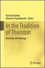 In the Tradition of Thurston: Geometry and Topology ,1st ed.