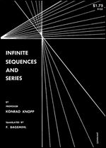 Infinite Sequences and Series, First Edition