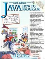 Java How to Program (6th Edition) (How to Program (Deitel)) 6th edition by Deitel & Deitel, (Harvey & Paul) (2004) Paperback