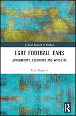 LGBT Football Fans (Critical Research in Football)