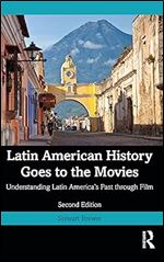 Latin American History Goes to the Movies Ed 2
