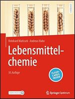 Lebensmittelchemie (German Edition) Ed 10