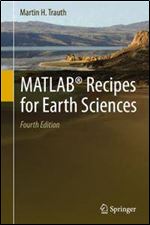 MATLAB Recipes for Earth Sciences, Fourth Edition