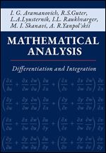 Mathematical Analysis: Differentiation and Integration