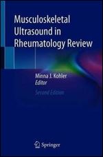 Musculoskeletal Ultrasound in Rheumatology Review 2nd ed.