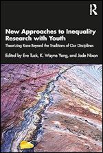 New Approaches to Inequality Research with Youth
