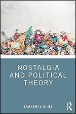 Nostalgia and Political Theory