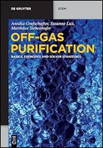 Off-Gas Purification: Basics, Exercises and Solver Strategies (De Gruyter STEM)