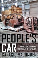People's Car: Industrial India and the Riddles of Populism