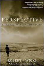 Perspective: The Calm Within the Storm