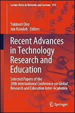 Recent Advances in Technology Research and Education: Selected Papers of the 20th International Conference on Global Research and Education Inter-Academia (Lecture Notes in Networks and Systems, 939)