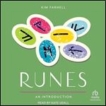 Runes: An Introduction: Your Plain & Simple Guide to Understand and Interpret the Ancient Oracle [Audiobook]