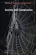 Secrets and Conspiracies (Value Inquiry Book / Ethical Theory and Practice, 372)