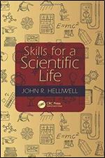 Skills for a Scientific Life