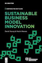 Sustainable Business Model Innovation (Inspiring the Next Game)