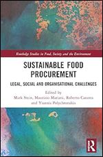 Sustainable Food Procurement (Routledge Studies in Food, Society and the Environment)