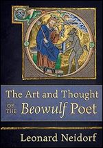 The Art and Thought of the 'Beowulf' Poet