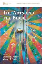 The Arts and the Bible (McMaster New Testament Studies Series)