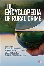 The Encyclopedia of Rural Crime