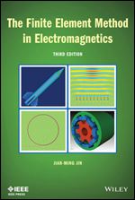 The Finite Element Method in Electromagnetics Ed 3