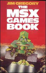 The Msx Games Book