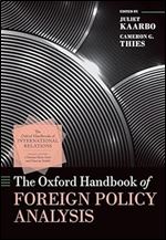 The Oxford Handbook of Foreign Policy Analysis (Oxford Handbooks)