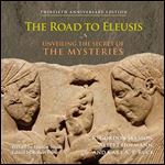 The Road to Eleusis Unveiling the Secret of the Mysteries (2024) [Audiobook]