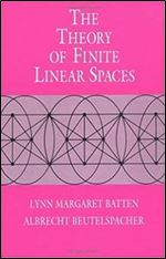 The Theory of Finite Linear Spaces: Combinatorics of Points and Lines (Cambridge Studies in Advanced Mathematics)