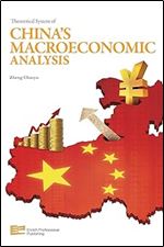 Theoretical System Of China s Macroeconomic Analysis