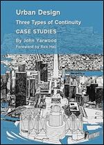 Urban Design: Three Types of Continuity, Case Studies